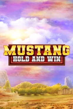 Mustang Hold and Win Free Play in Demo Mode